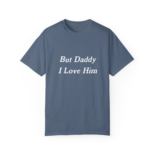 Tortured Poets Department But Daddy I Love Him Comfort Colors T-shirt, TTPD shirt