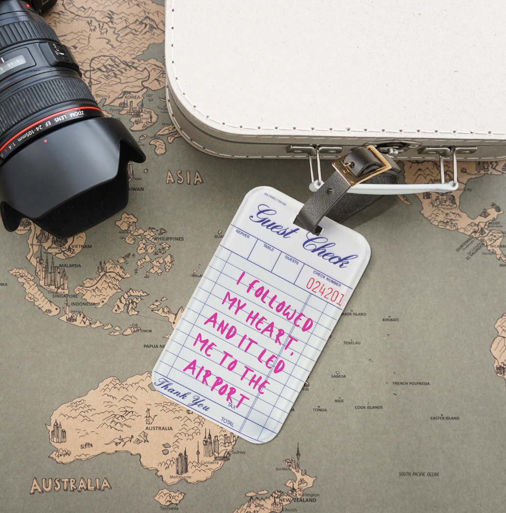 Guest Check Luggage Tag "My Heart Led me to the Airport"