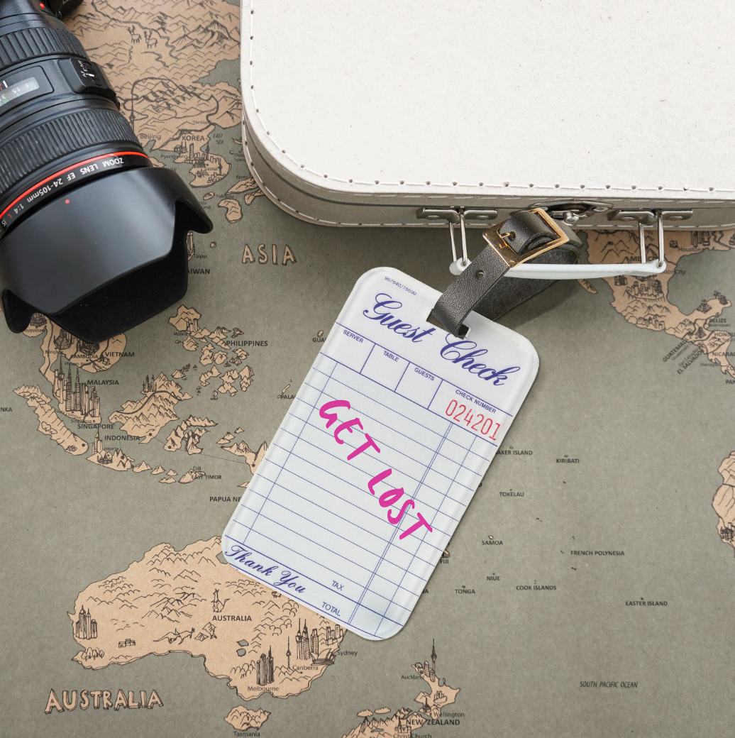 Guest Check Luggage Tag "Get Lost"